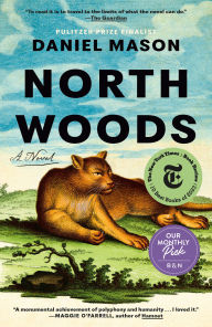 Title: North Woods: A Novel, Author: Daniel Mason