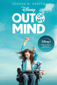 Title: Out of My Mind: Disney+ Original Movie Tie-in Edition, Author: Sharon M. Draper