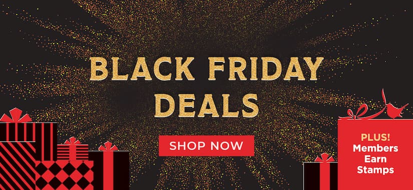 Black Friday Deals. Shop Now.